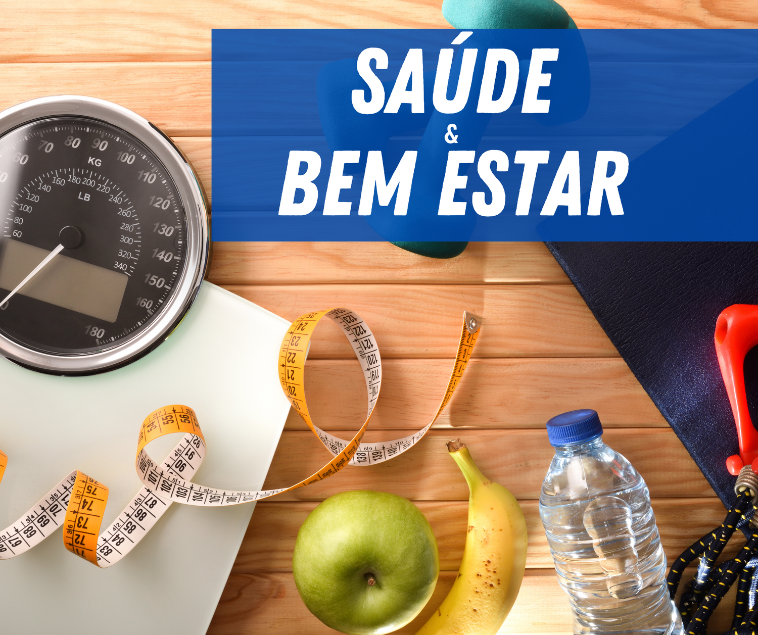 Saúde e Bem Estar